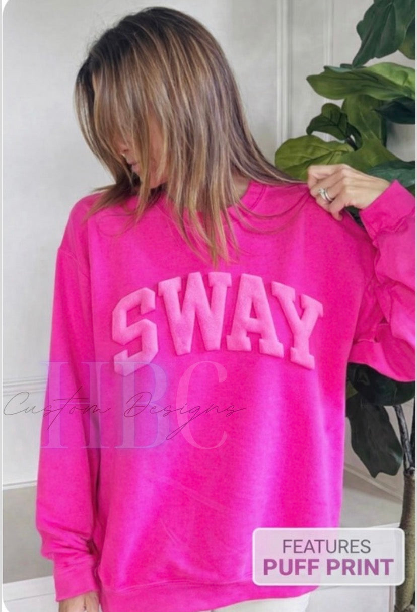 SWAY Pink Puff Sweatshirt
