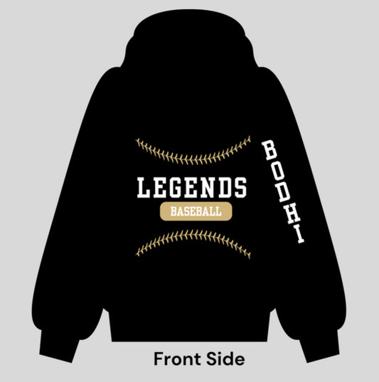 Legends Baseball Hoodie with name on sleeve- youth to adult
